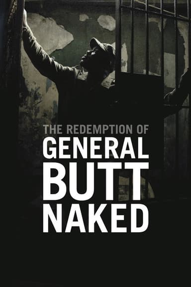 The Redemption of General Butt Naked
