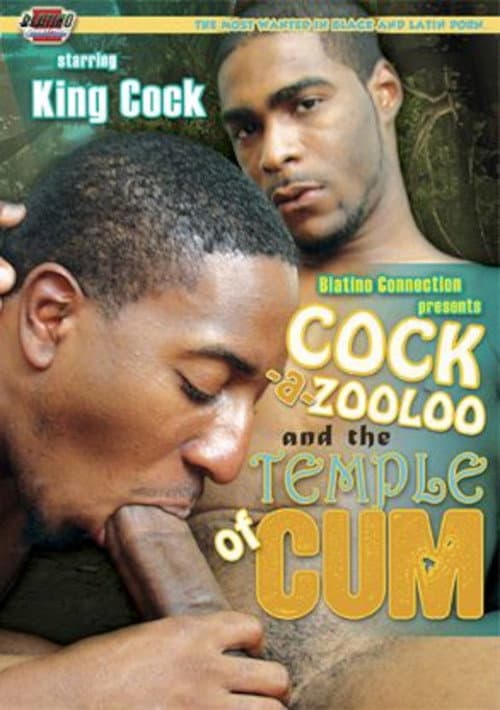 Cock-A-Zooloo and the Temple of Cum