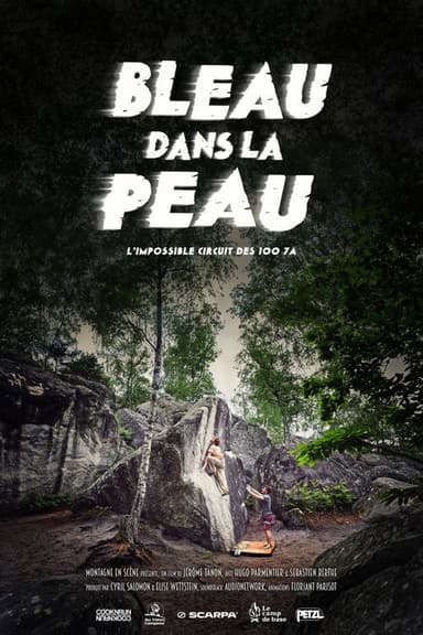 Bleau Dans La Peau