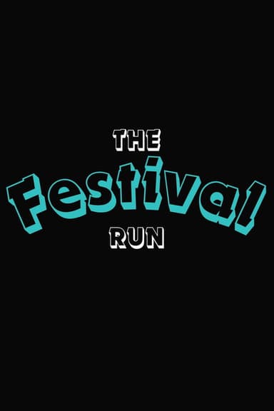 The Festival Run