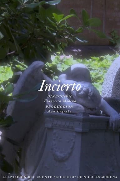Incierto