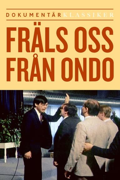 Fräls oss ifrån ondo