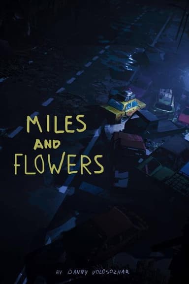 Miles and Flowers