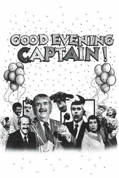 Good Evening, Captain