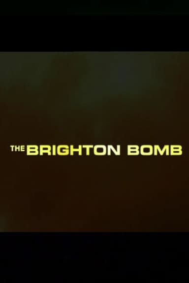 The Brighton Bomb