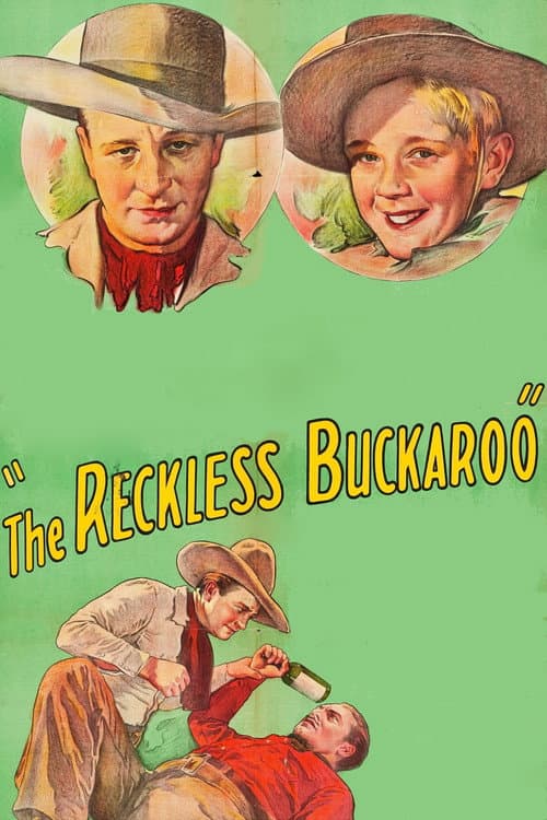The Reckless Buckaroo