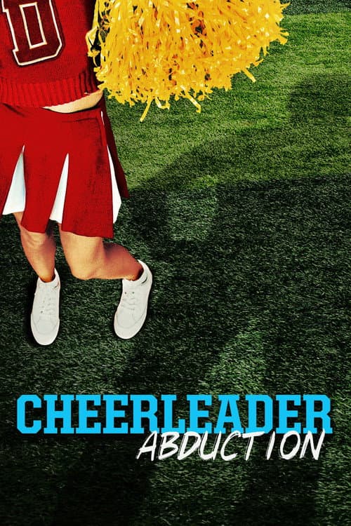 Cheerleader Abduction