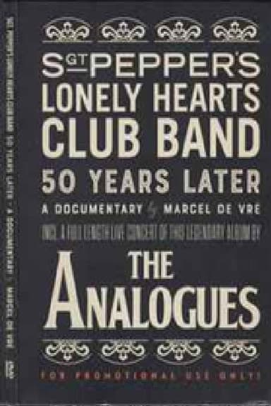 The Analogues - Sgt. Pepper's Lonely Hearts Club Band - 50 Years Later