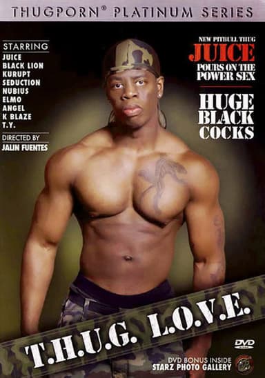 T.H.U.G. L.O.V.E.