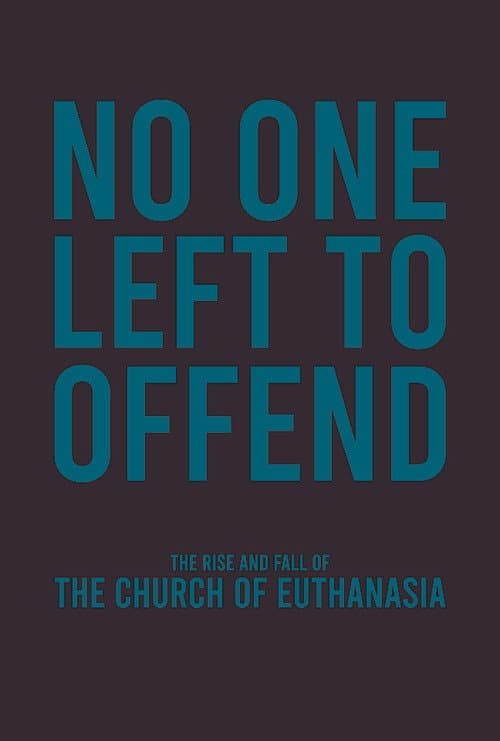 No One Left to Offend
