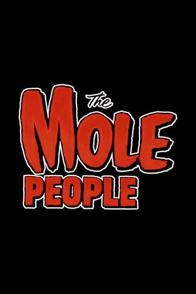 The Mole People