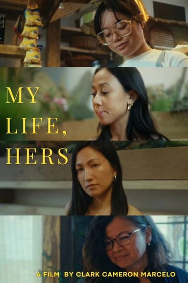 My Life, Hers