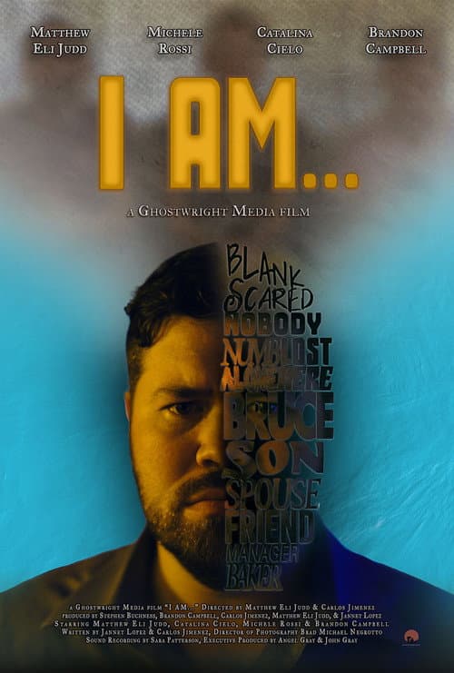 I Am...