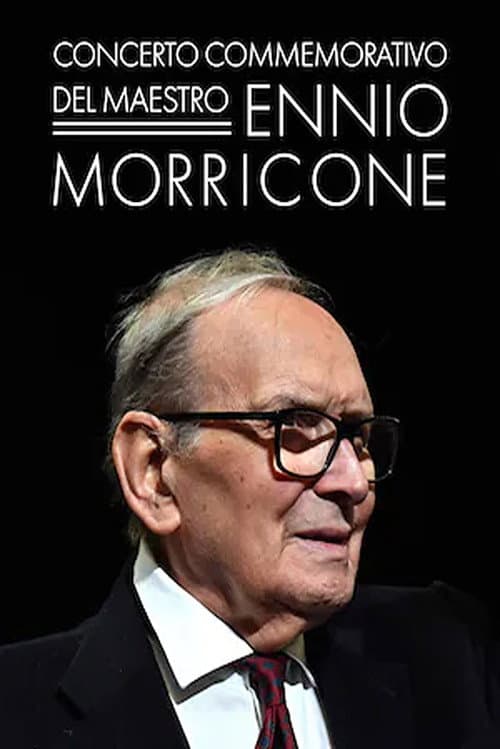 Concerto commemorativo del Maestro Ennio Morricone