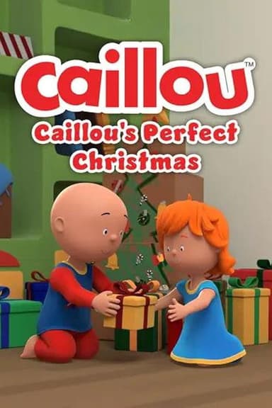 Caillou: Caillou's Perfect Christmas
