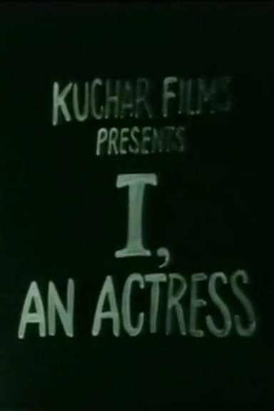 I, an Actress