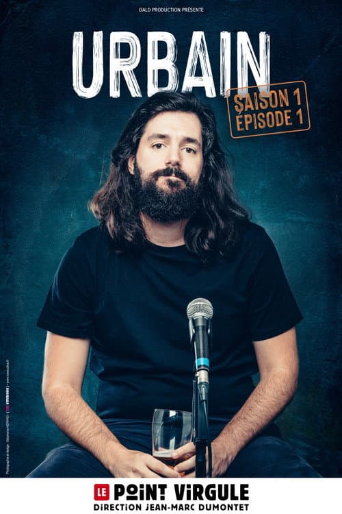 Urbain : Saison 1, Épisode 1