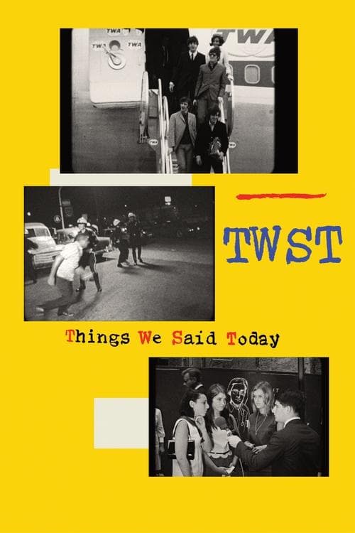 TWST / Things We Said Today
