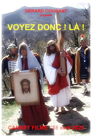 Voyez donc ! Là !