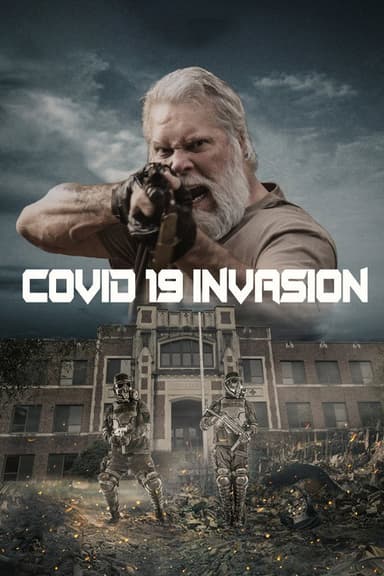 Covid-19: Invasion