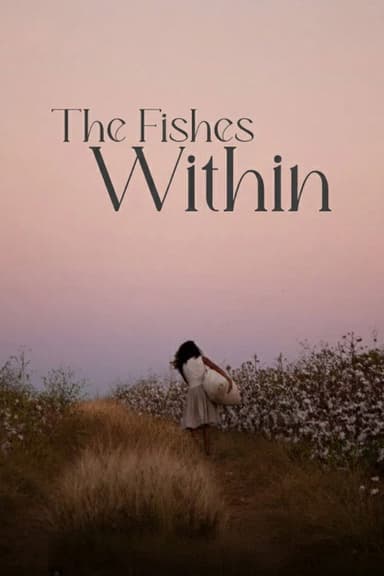 The Fishes Within