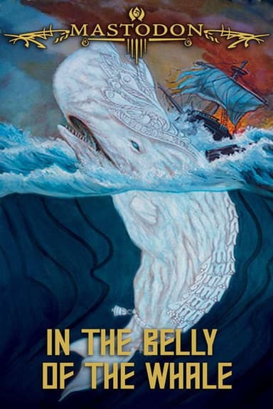 Mastodon: In the Belly of the Whale