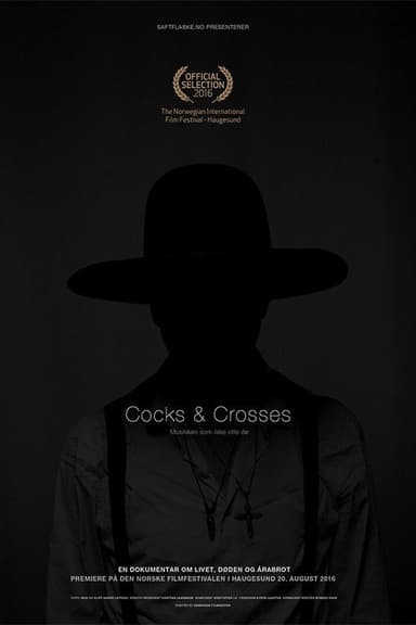 Cocks & Crosses - The Music That Wouldn't Die