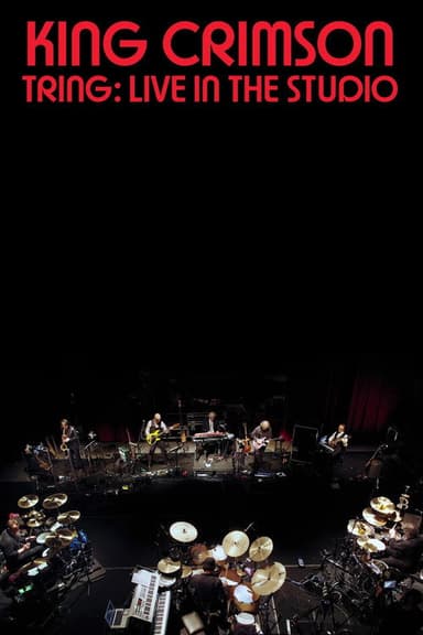 King Crimson: Tring: Live in the Studio
