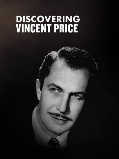 Discovering: Vincent Price