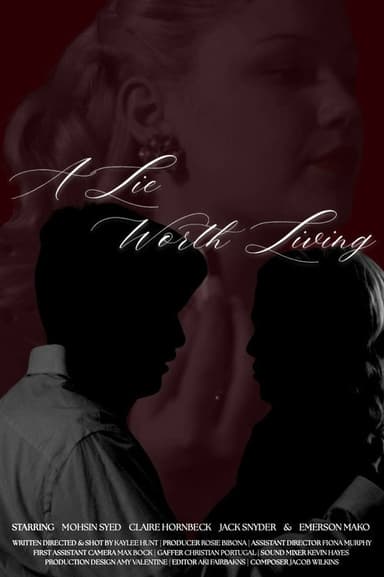 A Lie Worth Living