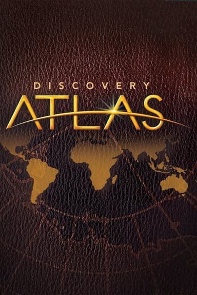 Discovery Atlas: China Revealed
