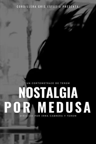 Nostalgia por Medusa