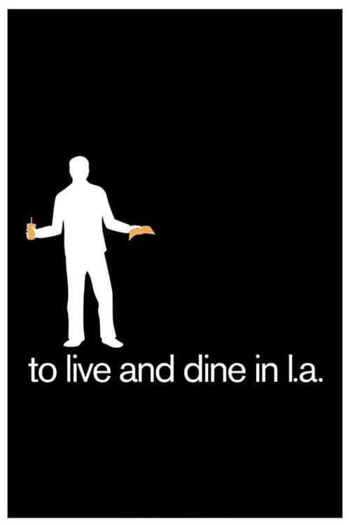 To Live and Dine in L.A