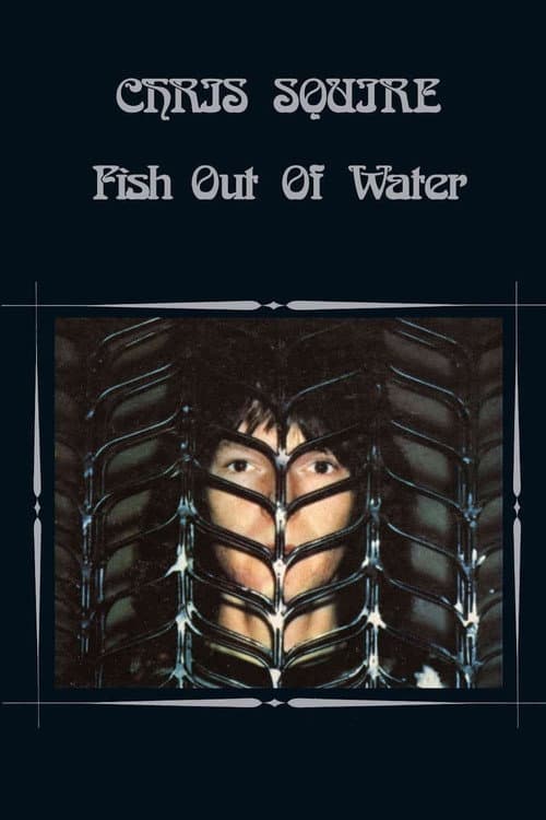Chris Squire - Fish Out of Water