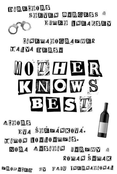 Mother Knows Best