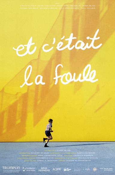 Et c'était la foule