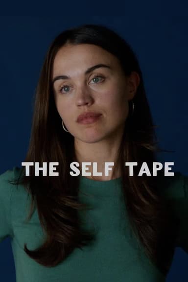 The Self Tape