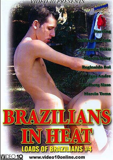 Loads of Brazilians 4: Brazilians in Heat