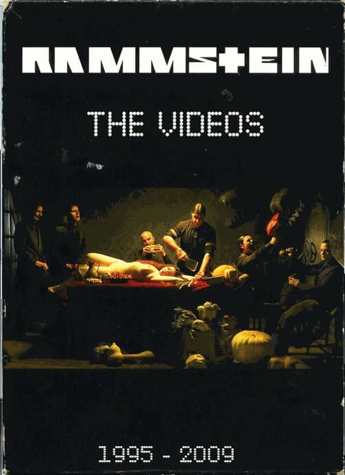 Rammstein: The Videos Uncensored 1995-2009