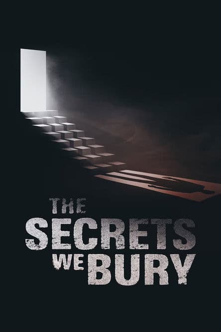 The Secrets We Bury