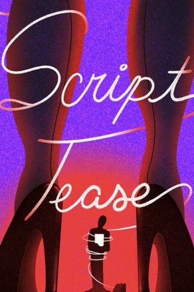Script Tease