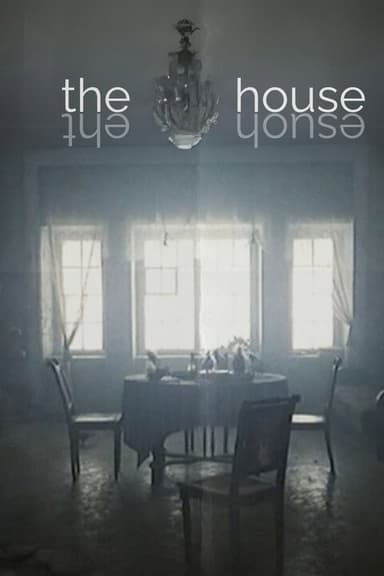 The House