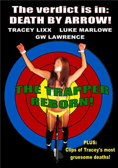 The Trapper Reborn