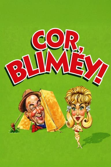 Cor, Blimey!
