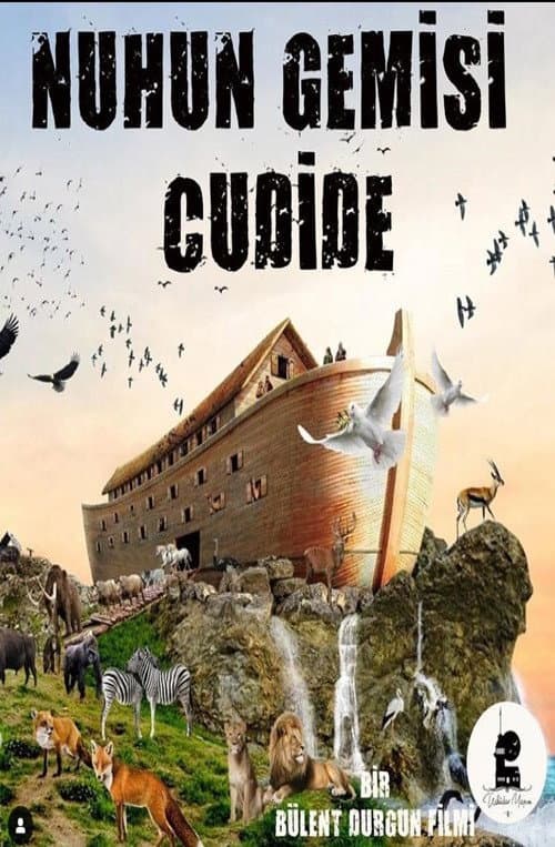 Nuh'un Gemisi Cudi'de