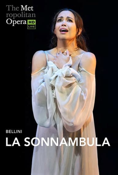 The Metropolitan Opera: La Sonnambula