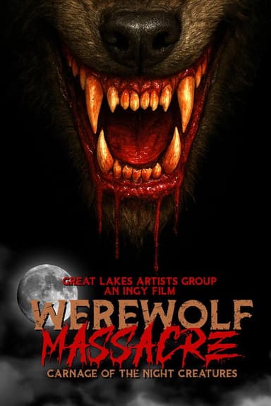 Werewolf Massacre: Carnage of the Night Creatures