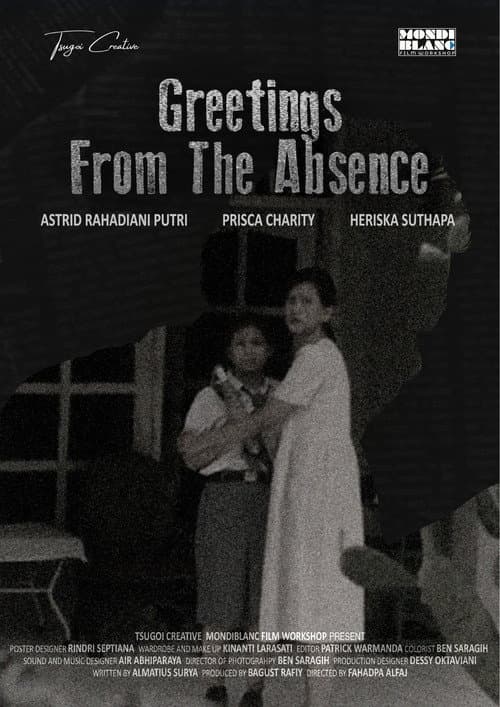 Greetings From The Absence