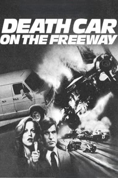Death Car on the Freeway