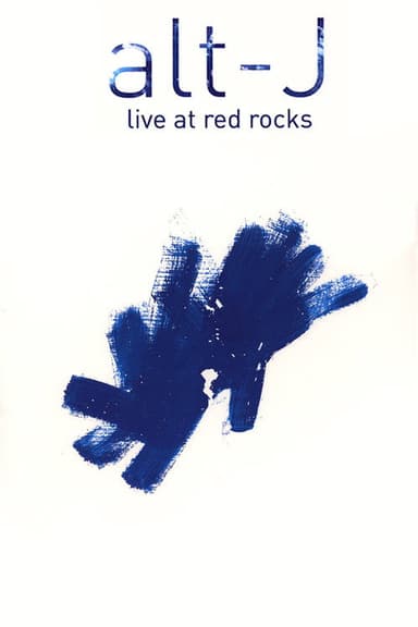 Alt-J: Live At Red Rocks